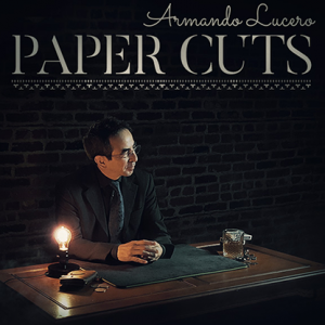Paper Cuts Volume 3 by Armando Lucero - DVD