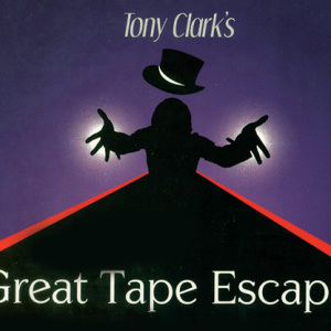 The Great Tape Escape by Tony Clark - Trick