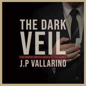 THE DARK VEIL (Gimmicks and Online Instructions) by Jean-Pierre Vallarino - Trick