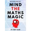 Mind The Maths Magic by Vinny Sagoo - Trick