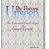 By Forces Unseen by Stephen Minch - Book