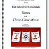 Notes on Three Card Monte Whit Hay