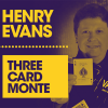 The Vault - Three Card Monte by Henry Evans video DOWNLOAD