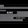 Kane by Marc Lavelle video DOWNLOAD
