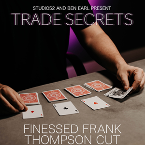 Trade Secrets #3 - Finessed Frank Thompson Cut by Benjamin Earl and Studio 52 video DOWNLOAD