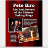 The Real Secrets of the Chinese Linking rings by Pete Biro - Book